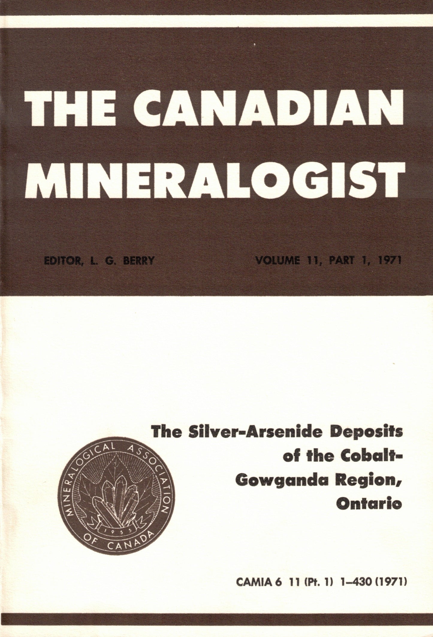The Silver-Arsenide Deposits of the Cobalt-Gowganda Region, Ontario