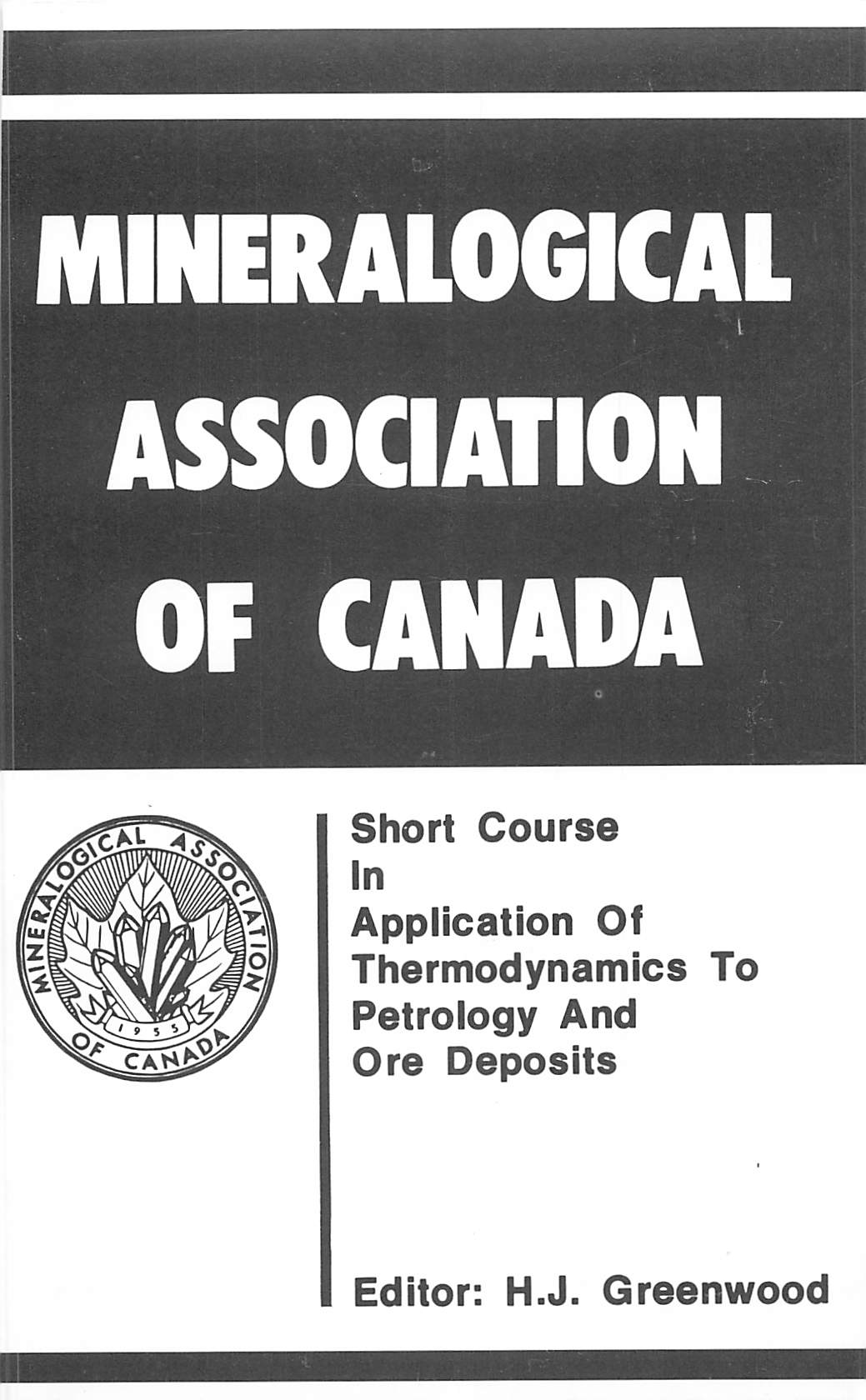 Application of Thermodynamics to Petrology and Ore Deposits - E-Book