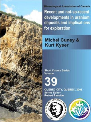 Développements récents et moins récents dans les gisements d'uranium et implications pour l'exploration