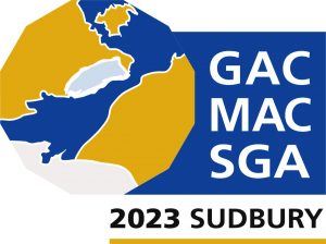 GAC-MAC-SGA - Sudbury, May 24-27, 2023