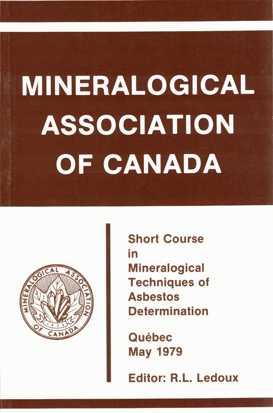 Mineralogical Techniques of Asbestos Determination - Techniques de Détermination Minéralogique de l'Amiante