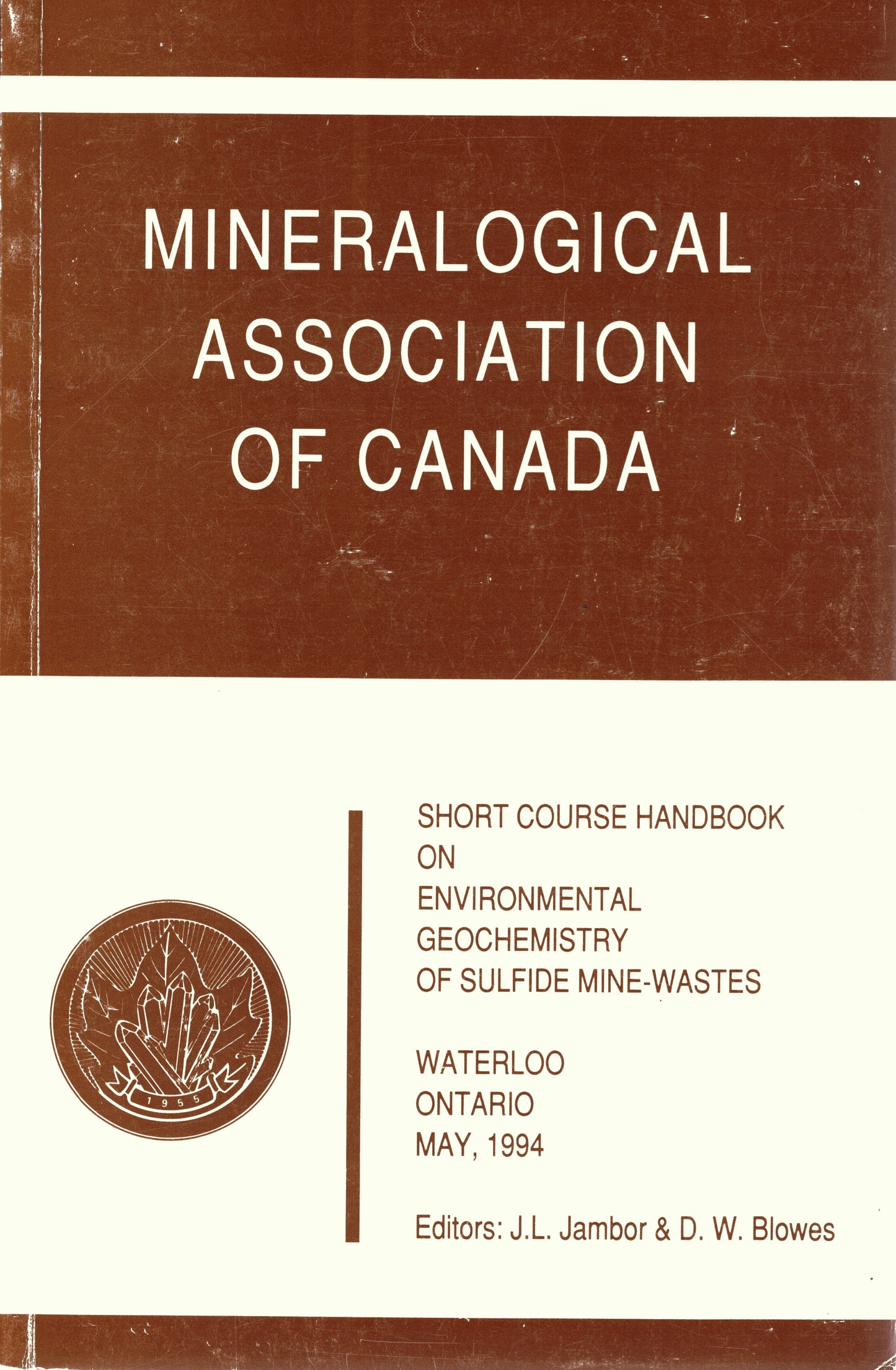 Environmental geochemistry of sulfide mine-wastes - E-Book
