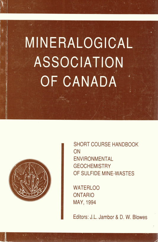 Environmental geochemistry of sulfide mine-wastes - E-Book