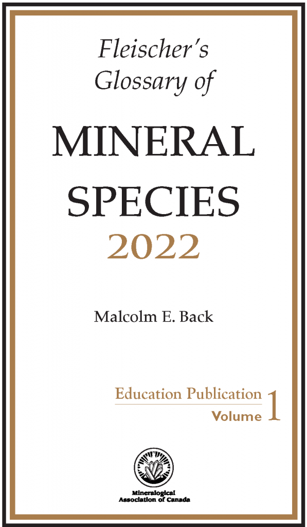Fleischer's Glossary of Mineral Species 2022